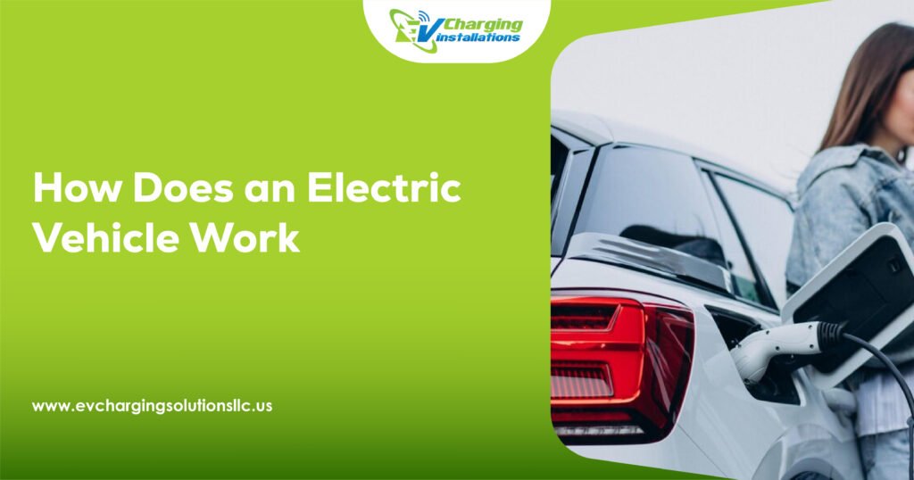 how electric vehicles work