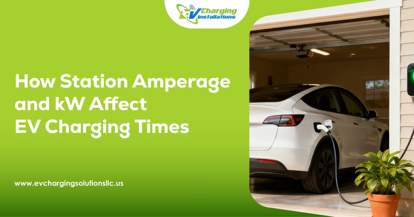 how station amperage and kW affect EV charging times