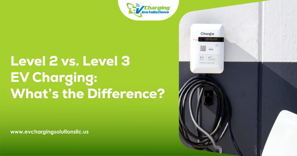Level 2 vs Level 3 EV charging