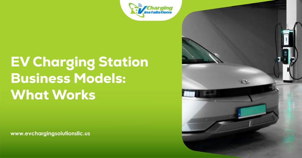 EV Charging Business Models